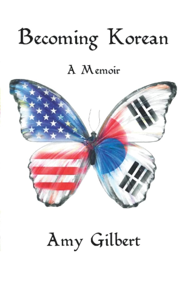 Becoming Korean: A Memoir